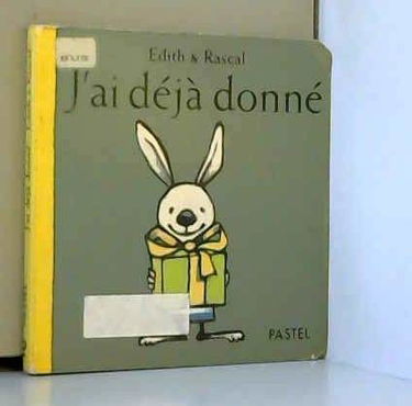 J'ai déjà donné