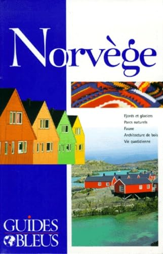Guide Bleu : Norvège