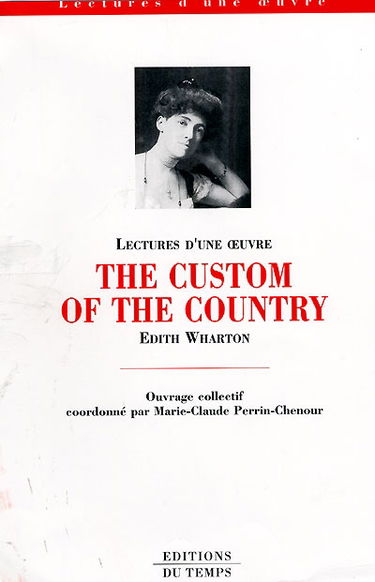 The custom of the country, Edith Wharton