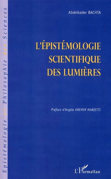 L'épistémologie scientifique des Lumières