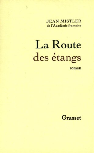La route des etangs