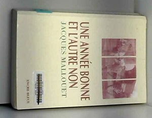 Une année bonne et l'autre non : Heurs et malheurs d'un Auvergnat monté à Paris (Collection Pages d'encre)