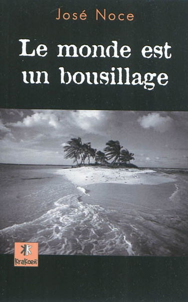 Le monde est un bousillage