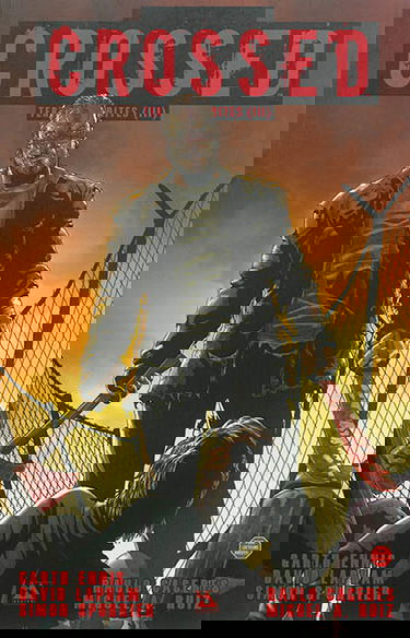 Crossed : terres maudites. Vol. 3