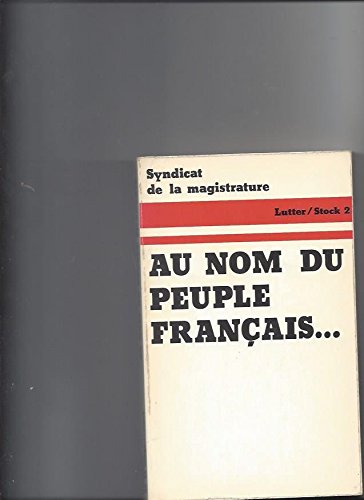 Couverture de AU NOM DU PEUPLE FRANCAIS...