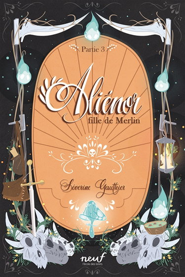 Couverture de Aliénor fille de Merlin. Vol. 3. Le cimetière des dragons