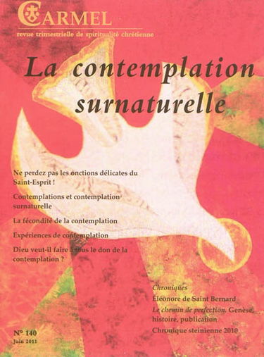 Carmel, n° 140. La contemplation surnaturelle