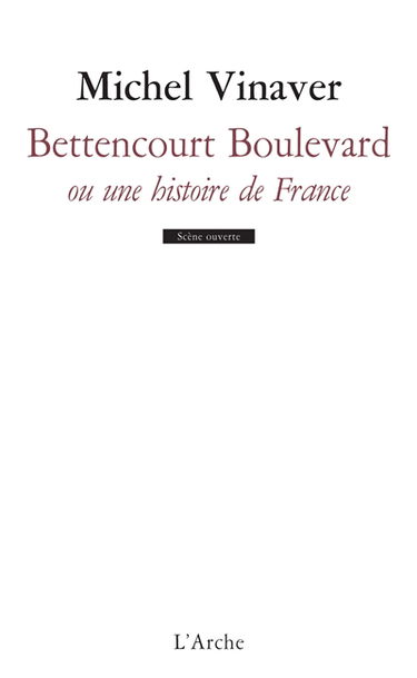 Bettencourt boulevard ou Une histoire de France