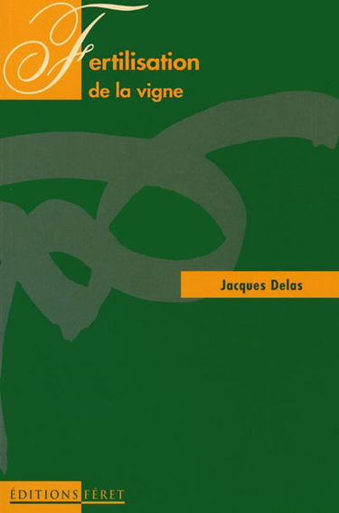 La fertilisation de la vigne