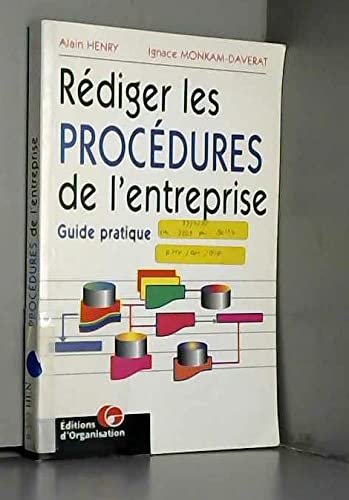 Rédiger les procédures de l'entreprise, 2e édition. Guide pratique