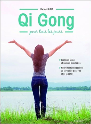 Qi gong pour tous les jours