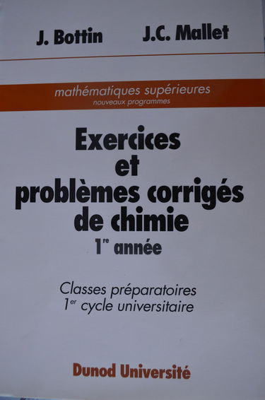 Exercices et problèmes corrigés de chimie