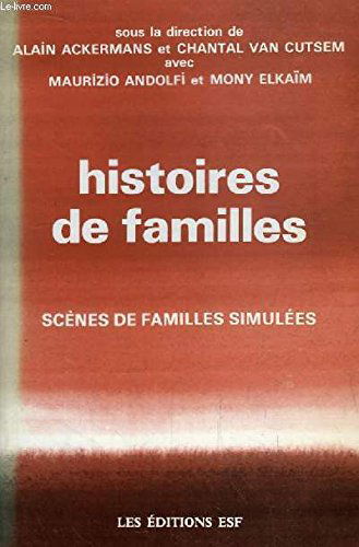 Histoires de familles : scènes de familles simulées