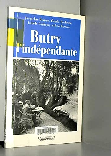 Butry, l'indépendante