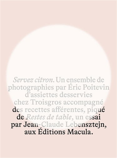 Servez citron. Restes de table