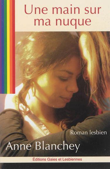 Une main sur ma nuque