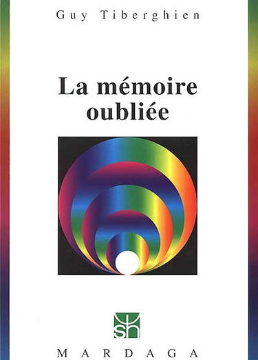 La mémoire oubliée