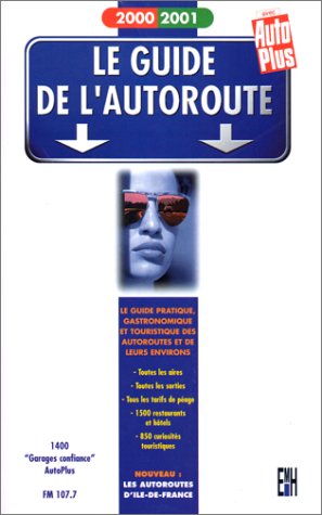 Couverture de Le Guide de l'autoroute, 2000-2001