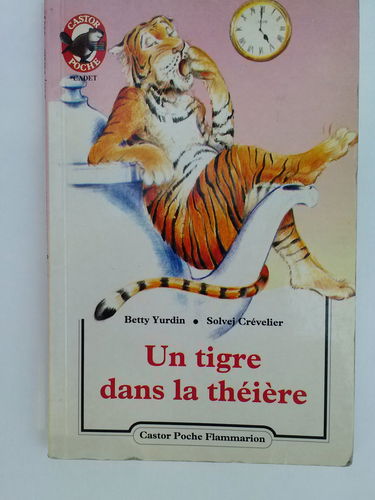 Un Tigre dans la théière