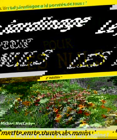 Le jardinage pour les nuls
