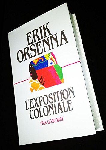 Couverture de L'exposition coloniale par Erik Orsenna