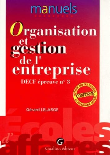 Organisation et gestion de l'entreprise : DECF n° 3