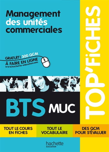 Management des unités commerciales, BTS MUC
