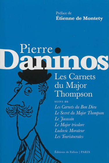 Les carnets du major Thompson. Les carnets du Bon Dieu. Le secret du major Thompson