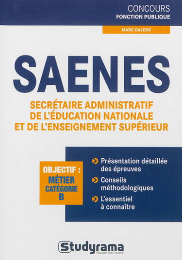 SAENES : objectif métier catégorie B