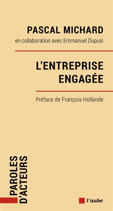 L'entreprise engagée : par la prévenance, pour la société