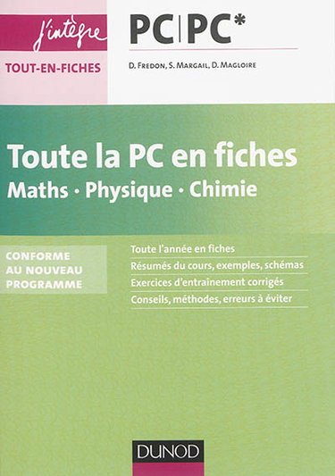 Couverture de Toute la PC en fiches, maths, physique, chimie : PC-PC* : conforme au nouveau programme