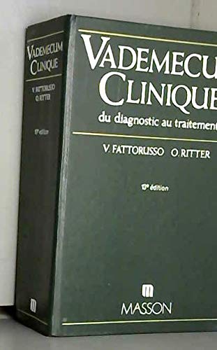 Vademecum clinique: Du diagnostic au traitement