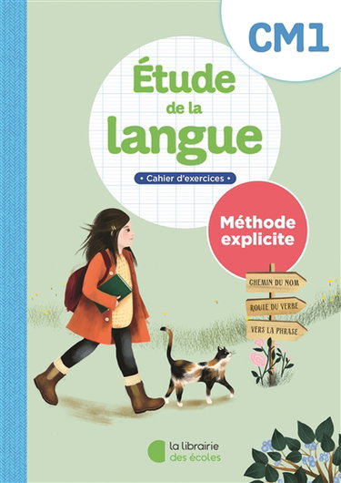 Couverture de Etude de la langue CM1 : méthode explicite : cahier d'exercices