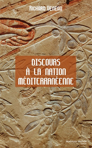 Discours à la nation méditerranéenne