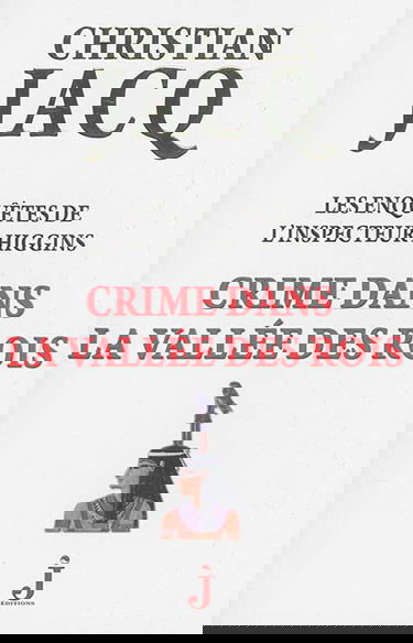 Les enquêtes de l'inspecteur Higgins. Vol. 16. Crime dans la Vallée des Rois