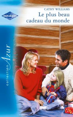 Le plus beau cadeau du monde