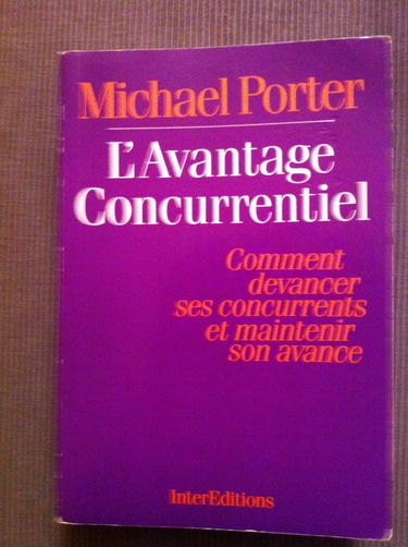L'avantage concurrentiel : comment devancer ses concurrents et maintenir son avance