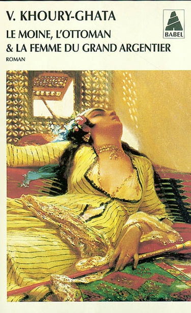 Le moine, l'Ottoman et la femme du grand argentier