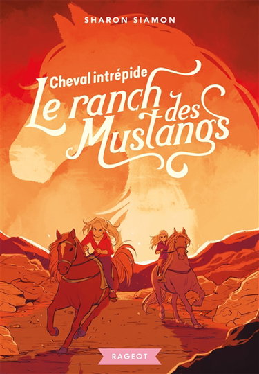 Couverture de Le ranch des Mustangs. Vol. 9. Cheval intrépide
