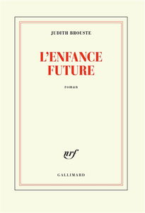 L'enfance future