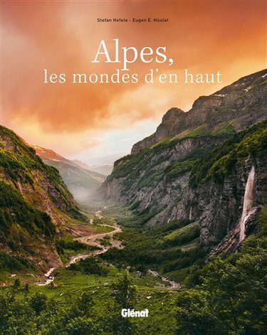 Couverture de Alpes, les mondes d'en haut