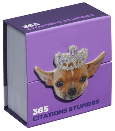 365 citations stupides