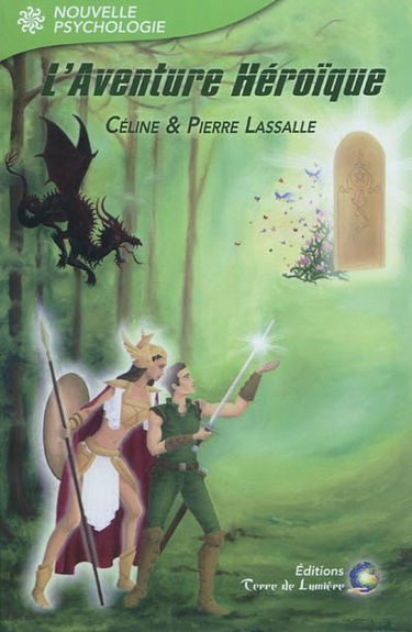 L'aventure héroïque