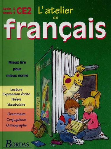 L'atelier de français, cycle 3, année 1, CE2