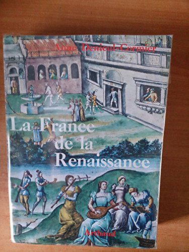 La France de la Renaissance, 1488-1559