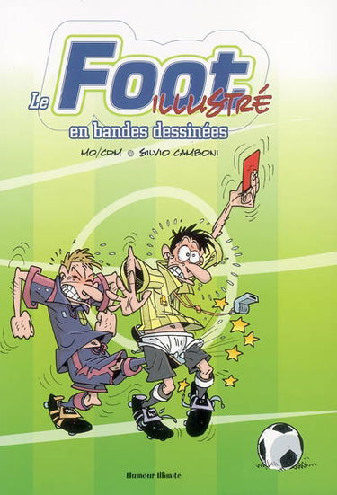Le foot illustré en bandes dessinées