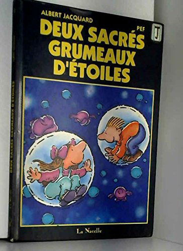Deux sacrés grumeaux d'étoiles