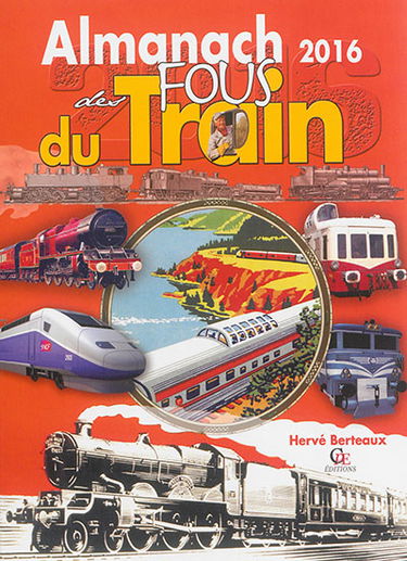 Almanach des fous du train 2016