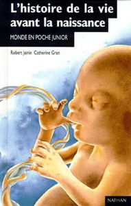 Histoire de la vie avant la naissance