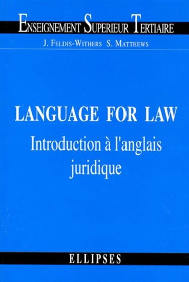 Language for Law : introduction à l'anglais juridique